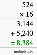 How to calculate 524 times 16 using long multiplication How to calculate 524 times 16 using long multiplication
