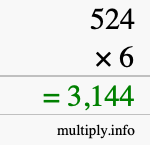 How to calculate 524 times 6 using long multiplication How to calculate 524 times 6 using long multiplication