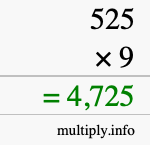 How to calculate 525 times 9 using long multiplication How to calculate 525 times 9 using long multiplication