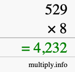 How to calculate 529 times 8 using long multiplication How to calculate 529 times 8 using long multiplication