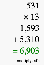 How to calculate 531 times 13 using long multiplication How to calculate 531 times 13 using long multiplication