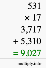 How to calculate 531 times 17 using long multiplication How to calculate 531 times 17 using long multiplication