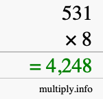 How to calculate 531 times 8 using long multiplication How to calculate 531 times 8 using long multiplication