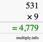 How to calculate 531 times 9 using long multiplication How to calculate 531 times 9 using long multiplication