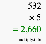 How to calculate 532 times 5 using long multiplication How to calculate 532 times 5 using long multiplication