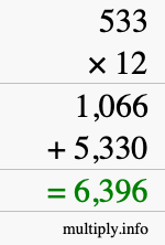 How to calculate 533 times 12 using long multiplication How to calculate 533 times 12 using long multiplication