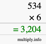 How to calculate 534 times 6 using long multiplication How to calculate 534 times 6 using long multiplication
