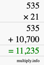 How to calculate 535 times 21 using long multiplication How to calculate 535 times 21 using long multiplication