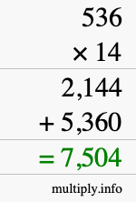 How to calculate 536 times 14 using long multiplication How to calculate 536 times 14 using long multiplication