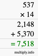 How to calculate 537 times 14 using long multiplication How to calculate 537 times 14 using long multiplication