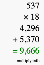 How to calculate 537 times 18 using long multiplication How to calculate 537 times 18 using long multiplication