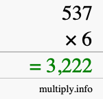 How to calculate 537 times 6 using long multiplication How to calculate 537 times 6 using long multiplication