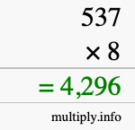 How to calculate 537 times 8 using long multiplication How to calculate 537 times 8 using long multiplication