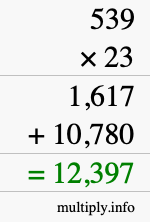 How to calculate 539 times 23 using long multiplication How to calculate 539 times 23 using long multiplication