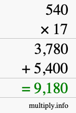 How to calculate 540 times 17 using long multiplication How to calculate 540 times 17 using long multiplication