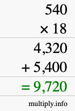 How to calculate 540 times 18 using long multiplication How to calculate 540 times 18 using long multiplication