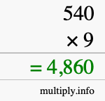 How to calculate 540 times 9 using long multiplication How to calculate 540 times 9 using long multiplication
