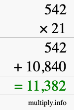 How to calculate 542 times 21 using long multiplication How to calculate 542 times 21 using long multiplication