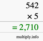 How to calculate 542 times 5 using long multiplication How to calculate 542 times 5 using long multiplication
