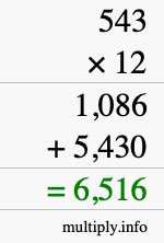 How to calculate 543 times 12 using long multiplication How to calculate 543 times 12 using long multiplication