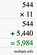 How to calculate 544 times 11 using long multiplication How to calculate 544 times 11 using long multiplication