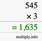 How to calculate 545 times 3 using long multiplication How to calculate 545 times 3 using long multiplication