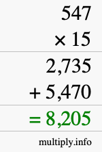 How to calculate 547 times 15 using long multiplication How to calculate 547 times 15 using long multiplication