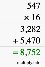 How to calculate 547 times 16 using long multiplication How to calculate 547 times 16 using long multiplication