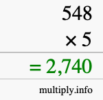 How to calculate 548 times 5 using long multiplication How to calculate 548 times 5 using long multiplication