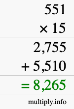 How to calculate 551 times 15 using long multiplication How to calculate 551 times 15 using long multiplication
