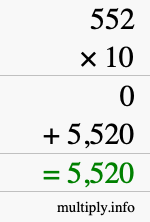 How to calculate 552 times 10 using long multiplication How to calculate 552 times 10 using long multiplication