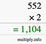 How to calculate 552 times 2 using long multiplication