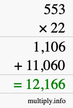 How to calculate 553 times 22 using long multiplication How to calculate 553 times 22 using long multiplication