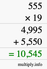 How to calculate 555 times 19 using long multiplication