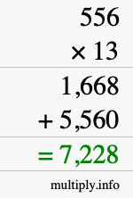 How to calculate 556 times 13 using long multiplication How to calculate 556 times 13 using long multiplication