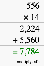 How to calculate 556 times 14 using long multiplication
