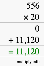 How to calculate 556 times 20 using long multiplication How to calculate 556 times 20 using long multiplication