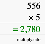 How to calculate 556 times 5 using long multiplication How to calculate 556 times 5 using long multiplication