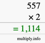 How to calculate 557 times 2 using long multiplication