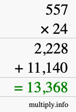 How to calculate 557 times 24 using long multiplication