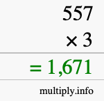 How to calculate 557 times 3 using long multiplication How to calculate 557 times 3 using long multiplication