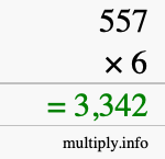 How to calculate 557 times 6 using long multiplication How to calculate 557 times 6 using long multiplication