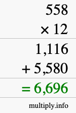 How to calculate 558 times 12 using long multiplication How to calculate 558 times 12 using long multiplication