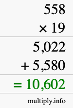 How to calculate 558 times 19 using long multiplication How to calculate 558 times 19 using long multiplication
