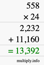 How to calculate 558 times 24 using long multiplication