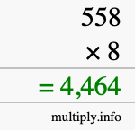 How to calculate 558 times 8 using long multiplication How to calculate 558 times 8 using long multiplication