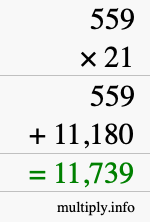How to calculate 559 times 21 using long multiplication