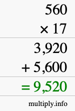 How to calculate 560 times 17 using long multiplication How to calculate 560 times 17 using long multiplication