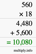 How to calculate 560 times 18 using long multiplication