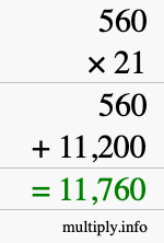 How to calculate 560 times 21 using long multiplication